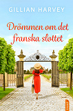 Cover for Drömmen om det franska slottet