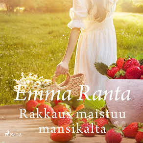 Cover for Rakkaus maistuu mansikalta