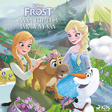 Omslagsbild för Frost – Anna och Elsa får en ny vän
