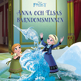 Omslagsbild för Frost – Anna och Elsas barndomsminnen