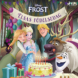 Omslagsbild för Frost – Elsas födelsedag