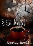 Omslagsbild för Sista kaffet
