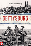 Omslagsbild för Gettysburg : Svenskarna som stred i amerikanska inbördeskriget