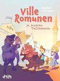 Omslagsbild för Ville Romunen ja mummo Tallinnassa
