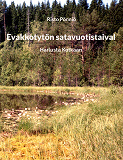 Omslagsbild för Evakkotytön satavuotistaival: Harlusta Kotkaan