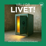 Omslagsbild för Välj då livet! Min resa från trauma till återhämtning
