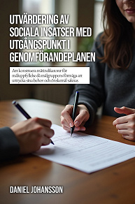 Omslagsbild för Utvärdering av sociala insatser med utgångspunkt i genomförandeplanen