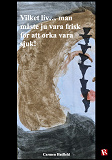 Omslagsbild för Vilket liv... man måste ju vara frisk för att orka vara sjuk!