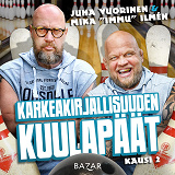 Cover for Karkeakirjallisuuden kuulapäät K2