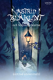 Omslagsbild för Astrid Blåklint och himlanycklarna