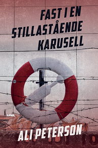 Omslagsbild för Fast i en stillastående karusell