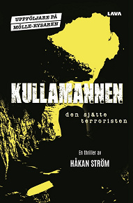 Omslagsbild för Kullamannen - den sjätte terroristen