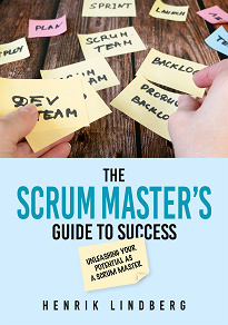 Omslagsbild för The Scrum Master's Guide to Success
