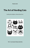 Omslagsbild för The Art of Herding Cats: 1. Learning by Doing Leadership