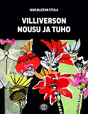 Cover for Villiverson nousu ja tuho