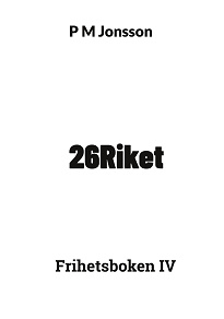 Omslagsbild för 26Riket: Frihetsboken IV