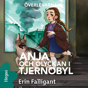 Cover for Anja och olyckan i Tjernobyl