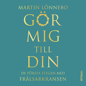 Omslagsbild för Gör mig till din, ljudbok