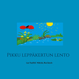 Omslagsbild för Pikku leppäkertun lento