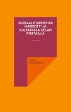 Omslagsbild för Sosiaalitoimiston maskotti ja kulkukissa Kelan portailla