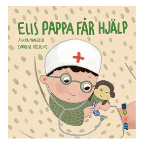 Omslagsbild för Elis pappa får hjälp