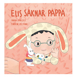 Omslagsbild för Elis saknar pappa