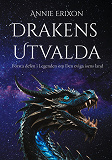 Omslagsbild för Drakens utvalda: Första delen i Legenden om Den eviga isens land