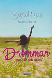 Omslagsbild för Drömmar bland lin och cikoria