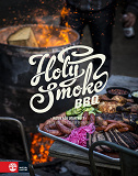 Cover for Holy Smoke BBQ : ingen rök utan kött