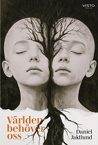 Cover for Världen behöver oss