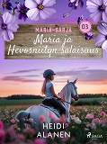 Omslagsbild för Maria ja Hevosniityn salaisuus