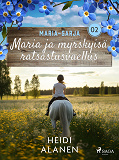 Omslagsbild för Maria ja myrskyisä ratsastusvaellus