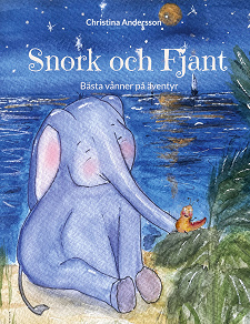 Omslagsbild för Snork och Fjant: Bästa vänner på äventyr