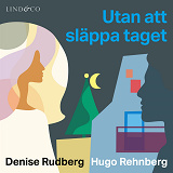 Cover for Utan att släppa taget