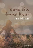 Cover for Bara du finns kvar