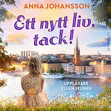 Omslagsbild för Ett nytt liv, tack!