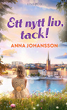 Omslagsbild för Ett nytt liv, tack!