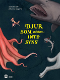 Omslagsbild för Djur som nästan inte syns