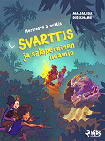 Cover for Svarttis ja salaperäinen naamio