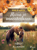 Cover for Maria ja onnenhevonen