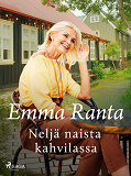 Cover for Neljä naista kahvilassa