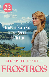 Cover for Ingen kan se sorgen i hjärtat