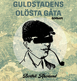 Bokomslag för Guldstadens olösta gåta