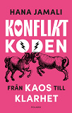 Cover for Konfliktkoden - Från kaos till klarhet