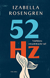 Cover for 52 Hz. Världens ensammaste val
