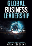 Cover for Global Business Leadership: Förstå det globala systemet