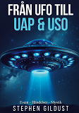 Cover for Från UFO till UAP & USO: Event, händelser & mystik med flygande tefat
