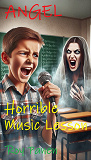 Omslagsbild för ANGEL Horrible Music Lesson (new version)