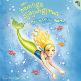Cover for Den magiska snäckan
