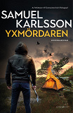 Cover for Yxmördaren